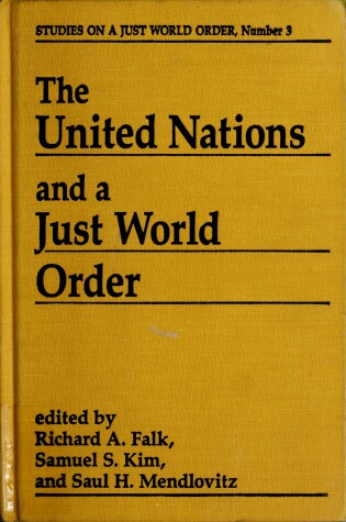 Cover of The United Nations And A Just World Order