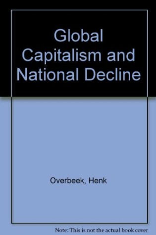 Cover of Global Capitalism and National Decline