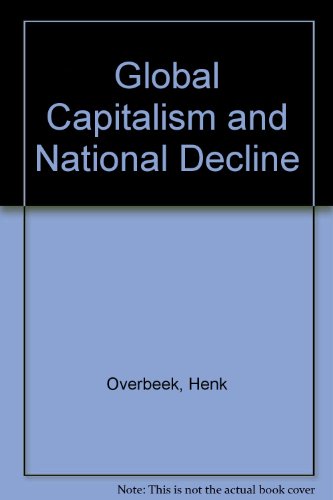 Book cover for Global Capitalism and National Decline