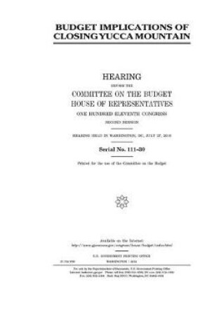 Cover of Budget implications of closing Yucca Mountain