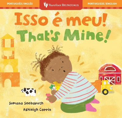 Book cover for That's Mine! (Bilingual Portuguese & English)