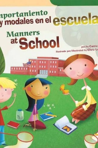 Cover of Comportamiento Y Modales En La Escuela/Manners at School