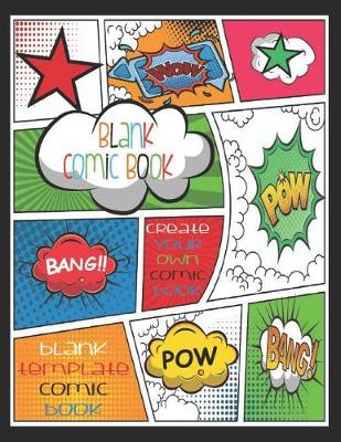 Book cover for Blank Comic Book, Create Your Own Comic Book, Blank Template Comic Book