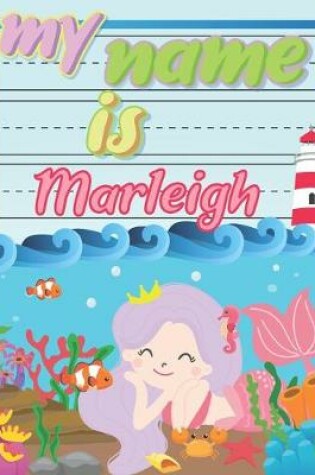 Cover of My Name is Marleigh