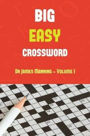 Cover of Big Easy Crossword (vol 1 - Easy)