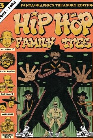 Cover of Hip Hop Family Tree Book 3: 1983-1984