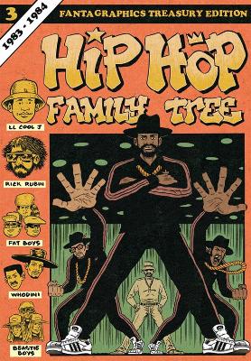Book cover for Hip Hop Family Tree Book 3: 1983-1984
