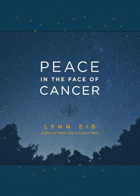 Book cover for Peace in the Face of Cancer