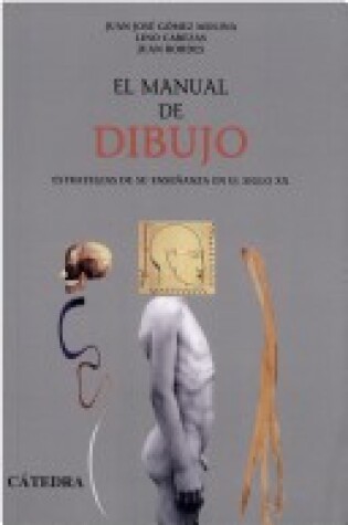 Cover of Manual de Dibujo, El - Estrategias de Ensenanzas En El Siglo XX