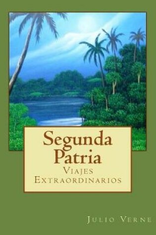 Cover of Segunda Patria