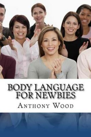 Cover of Body Language for Newbies