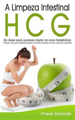 Book cover for A Limpeza Intestinal Hcg