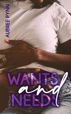 Book cover for Wants and Needs