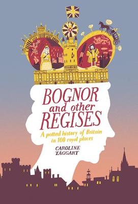 Book cover for Bognor and Other Regises