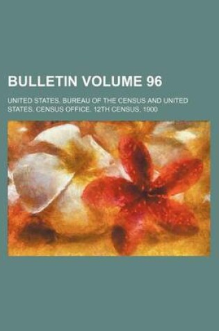 Cover of Bulletin Volume 96