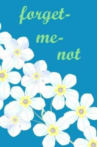 Cover of Forget Me Not