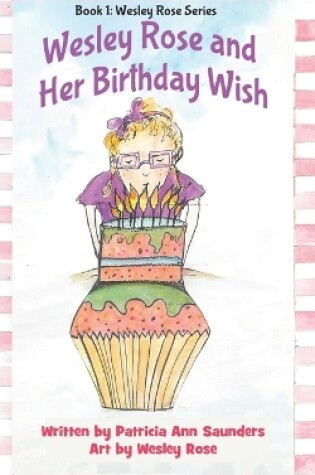 Cover of Wesley Rose and Her Birthday Wish