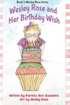 Book cover for Wesley Rose and Her Birthday Wish