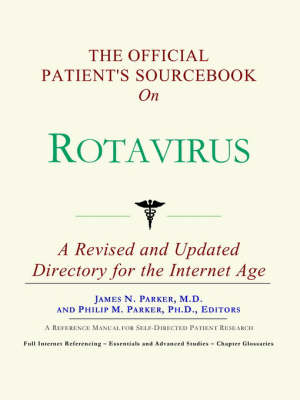 Book cover for The Official Patient's Sourcebook on Rotavirus
