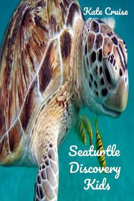 Book cover for Seaturtle Discovery Kids