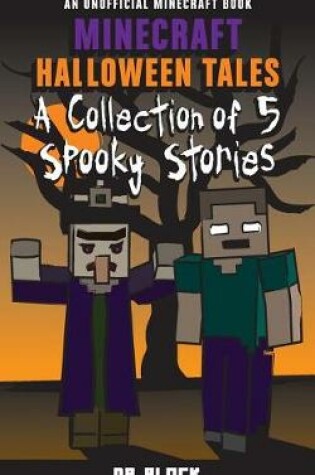 Cover of Minecraft Halloween Tales
