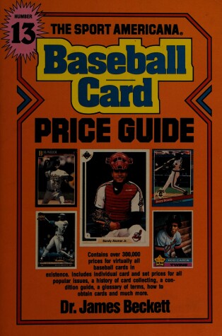 Book cover for The Sport American Baseball Card Price Guide #13