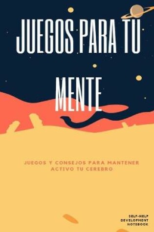 Cover of Juegos para tu mente