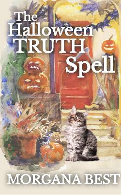 Book cover for The Halloween Truth Spell