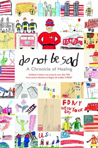 Cover of Do Not Be Sad - A Chronicle of Healing