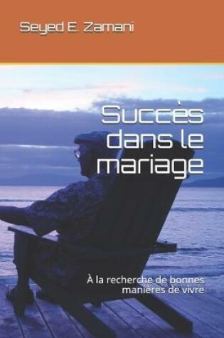 Cover of Succès dans le mariage