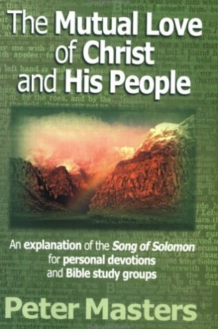 Cover of The Mutual Love of Christ and His People