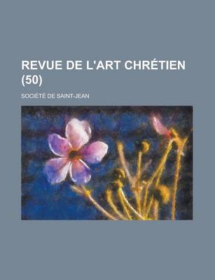 Book cover for Revue de L'Art Chretien (50 )