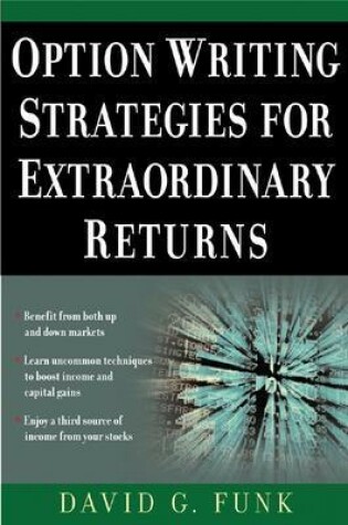 Cover of Option Writing Strategies for Extraordinary Returns