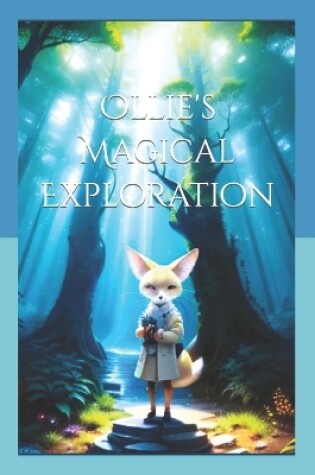 Cover of Ollie's Magical Exploration