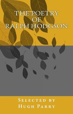 Book cover for The Poetry of Ralph Hodgson