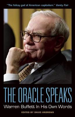 Book cover for The Oracle Speaks: Warren Buffett in His Own Words