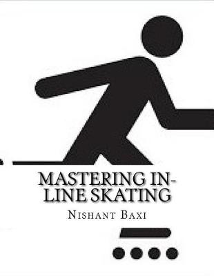 Book cover for Mastering In-Line Skating