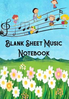 Book cover for Blank Sheet Music Notebook