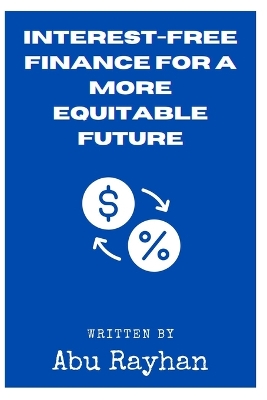 Book cover for Interest-Free Finance for a More Equitable Future