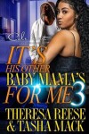 Book cover for It's His Other Baby Mama's For Me 3