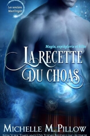 Cover of La recette du chaos