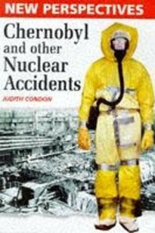 Cover of Chernobyl and Other Nuclear Accidents