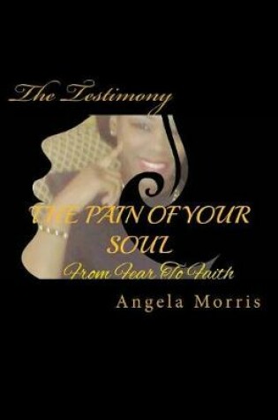 Cover of The Pain Of Your Soul