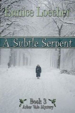 Cover of A Subtle Serpent