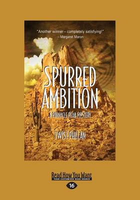 Book cover for Spurred Ambition (Pinnacle Peak Mysteries (Paperback))