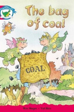 Cover of Literacy Edition Storyworlds Stage 5, Fantasy World, The Bag of Coal