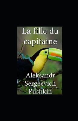 Book cover for La Fille du Capitaine illustree