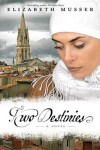 Book cover for Two Destinies