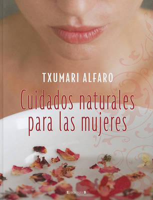 Book cover for Cuidados Naturales Para las Mujeres