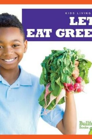 Cover of Let's Eat Green!